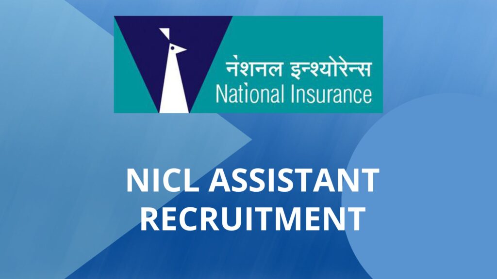 NICL Assistant Recruitment