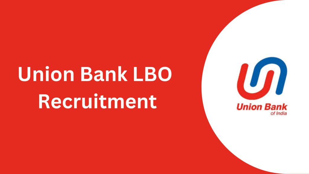 Union Bank LBO Recruitment