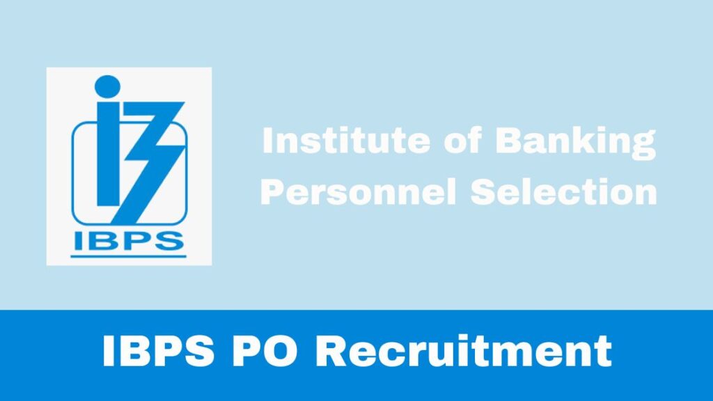 IBPS PO Recruitment