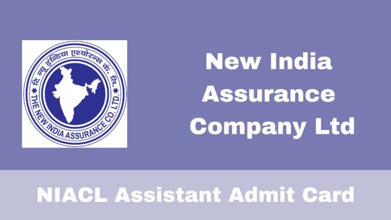 NIACL Assistant Admit Card